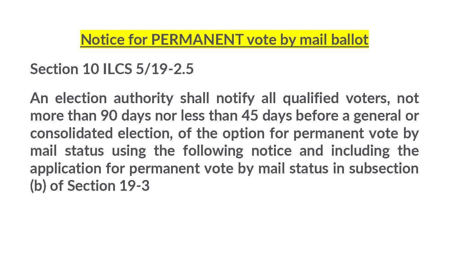 Notice for Permanent Vote by Mail Ballot